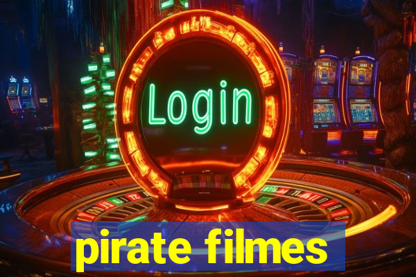 pirate filmes